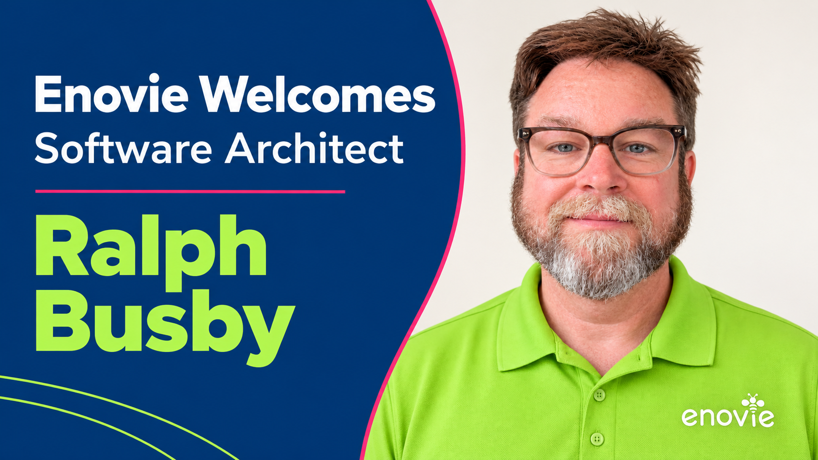 Enovie Welcomes Ralph Busby, Software Architect